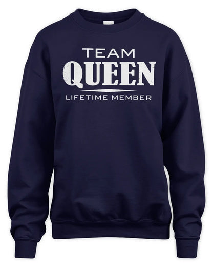 QUEEN BL62-K4-128 - Personalized “Team NAME Lifetime Member” - Unisex Sweatshirt - Navy