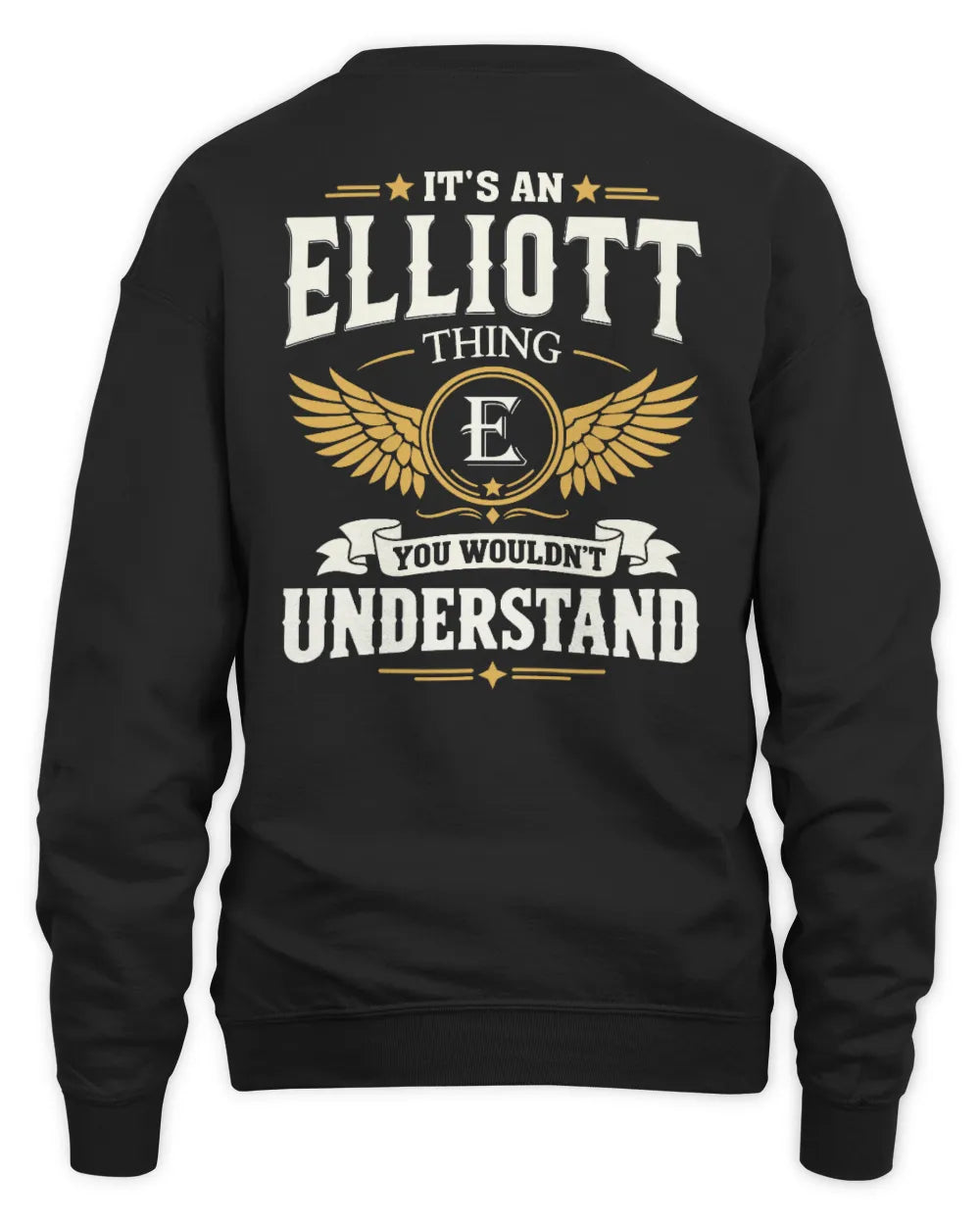 ELLIOTT KT06-M008 It’s a [NAME] Thing – You Wouldn’t Understand | Personalized Vintage T-Shirt - Unisex Sweatshirt - Black