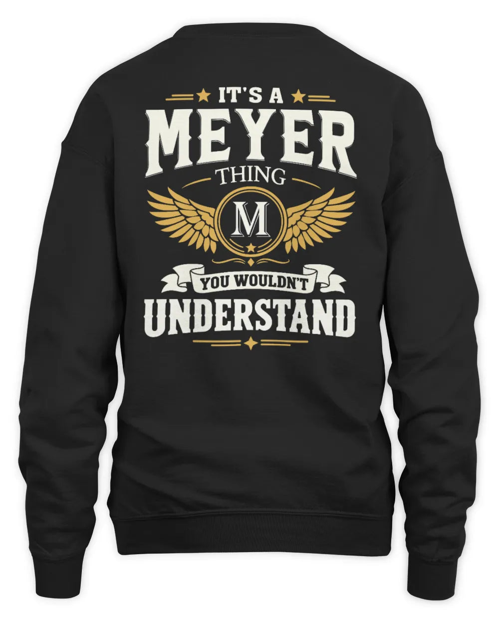 MEYER KT06-M008 It’s a [NAME] Thing – You Wouldn’t Understand | Personalized Vintage T-Shirt - Unisex Sweatshirt - Black