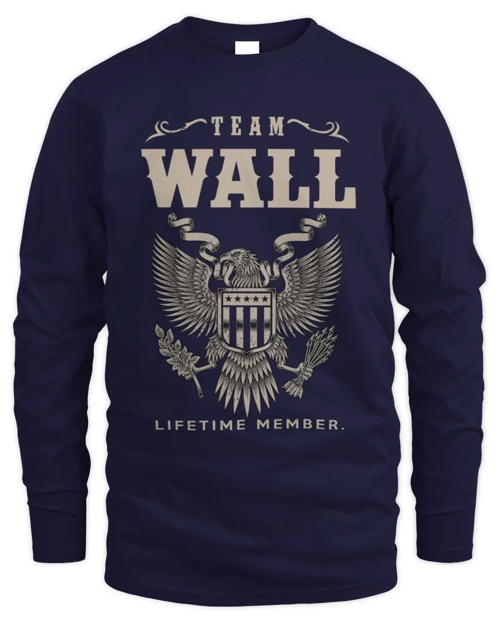 WALL TP06-K82 – Personalized Classic Style Apparel “Team NAME Lifetime Member” - Men's Long Sleeved T-Shirt - Navy