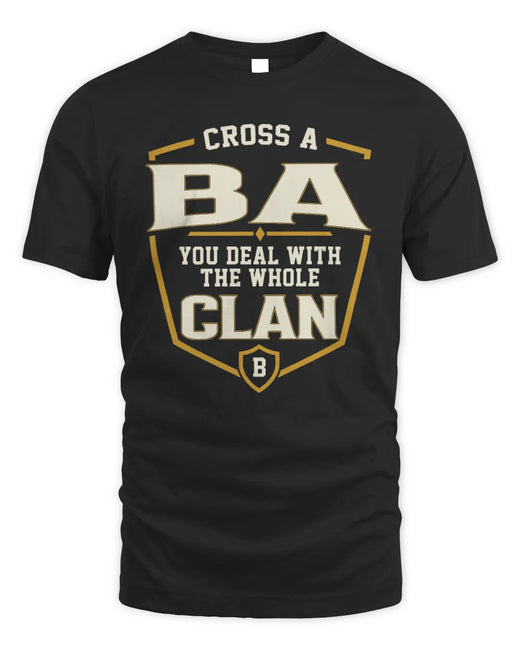 BA NT1-K008 Cross A/An NAME, You Deal With the Whole Clan | Personalized Vintage T-Shirt