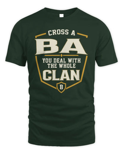 BA NT1-K008 Cross A/An NAME, You Deal With the Whole Clan | Personalized Vintage T-Shirt - Unisex Standard T-Shirt - Forest Green
