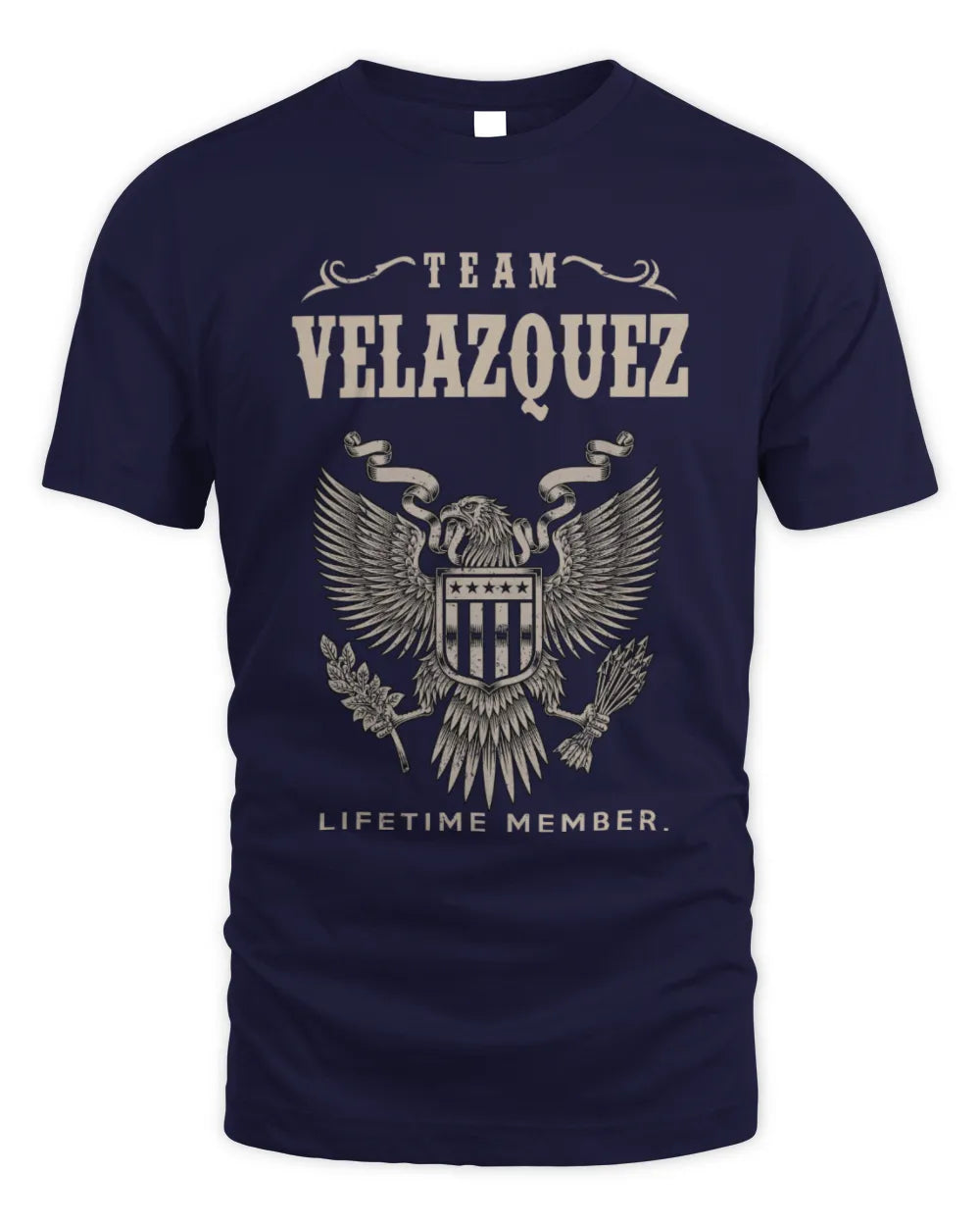 VELAZQUEZ TP06-K82 – Personalized Classic Style Apparel “Team NAME Lifetime Member” - Unisex Standard T-Shirt - Navy
