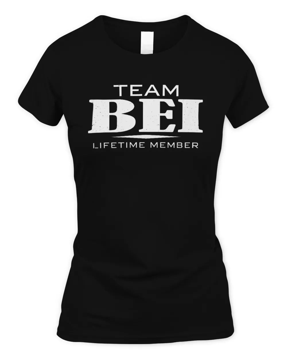 BEI BL62-K4-128 - Personalized “Team NAME Lifetime Member” - Women's Standard T-Shirt - Black
