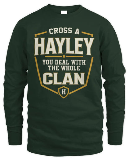 HAYLEY NT1-K008 Cross A/An NAME, You Deal With the Whole Clan | Personalized Vintage T-Shirt - Men's Long Sleeved T-Shirt - Forest Green