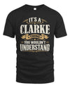 CLARKE P08 TH51 - Personalized “It’s a/an [NAME] Thing – You Wouldn’t Understand” Shirt