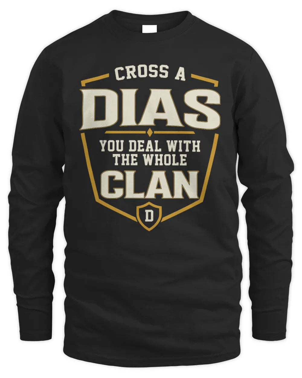 DIAS NT1-K008 Cross A/An NAME, You Deal With the Whole Clan | Personalized Vintage T-Shirt - Men's Long Sleeved T-Shirt - Black