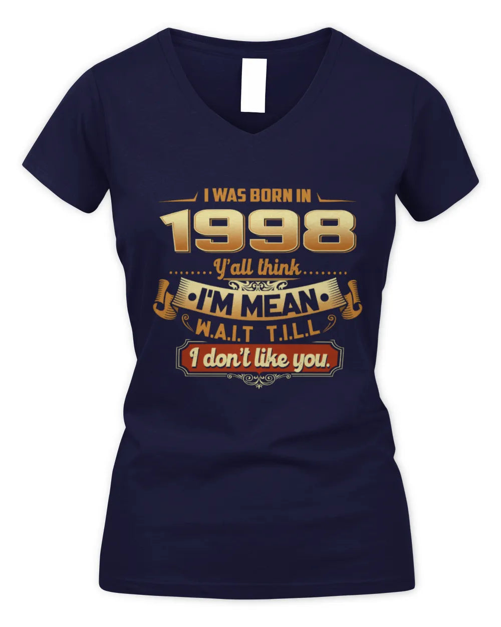 1998 HH89-K2 – Funny Birth Year Attitude Quote T-Shirt - Women's V-Neck T-Shirt - Navy