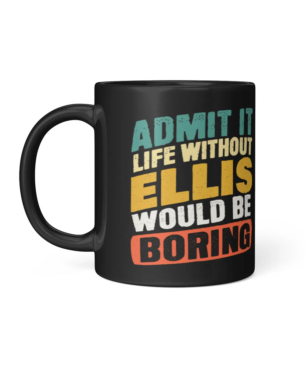 ELLIS CP01-H4 Personalized Black Mug – Custom Name Coffee Cup - Black Mug 11oz - Black
