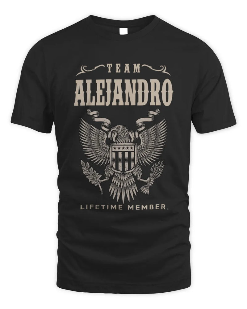 ALEJANDRO TP06-K82 – Personalized Classic Style Apparel “Team NAME Lifetime Member” - Unisex Standard T-Shirt - Black
