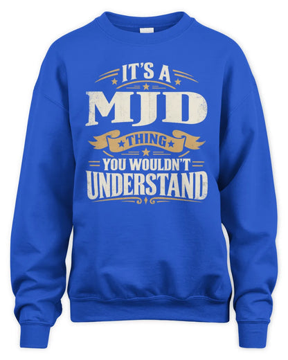 MJD P08 TH51 - Personalized “It’s a/an [NAME] Thing – You Wouldn’t Understand” Shirt - Unisex Sweatshirt - Royal