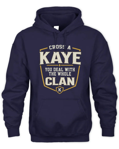 KAYE NT1-K008 Cross A/An NAME, You Deal With the Whole Clan | Personalized Vintage T-Shirt - Unisex Hoodie - Navy