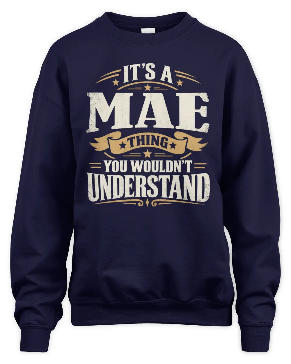 MAE P08 TH51 - Personalized “It’s a/an [NAME] Thing – You Wouldn’t Understand” Shirt - Unisex Sweatshirt - Navy