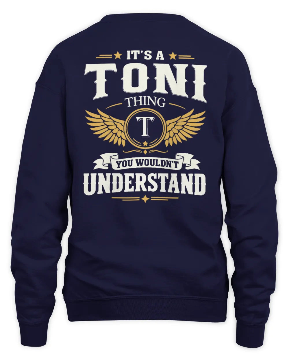 TONI KT06-M008 It’s a [NAME] Thing – You Wouldn’t Understand | Personalized Vintage T-Shirt - Unisex Sweatshirt - Navy