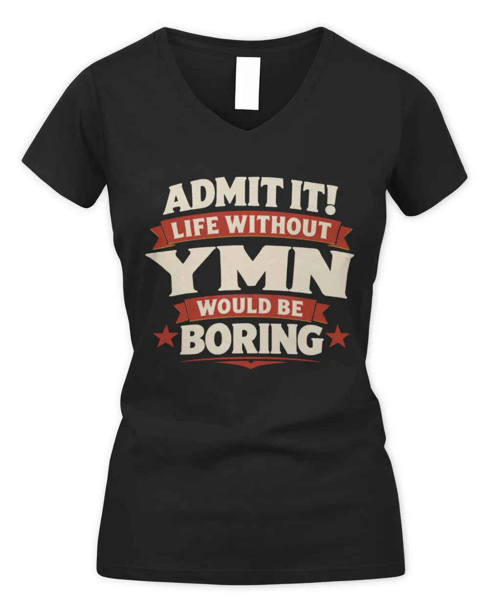YMN P4 KT003 Personalized Funny Quote Apparel “Life Without NAME Would Be Boring” - Women's V-Neck T-Shirt - Black