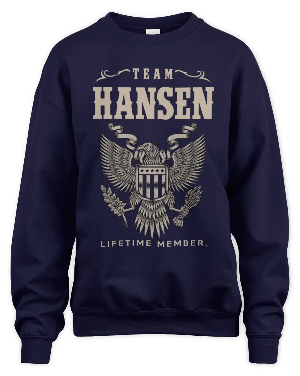 HANSEN TP06-K82 – Personalized Classic Style Apparel “Team NAME Lifetime Member” - Unisex Sweatshirt - Navy