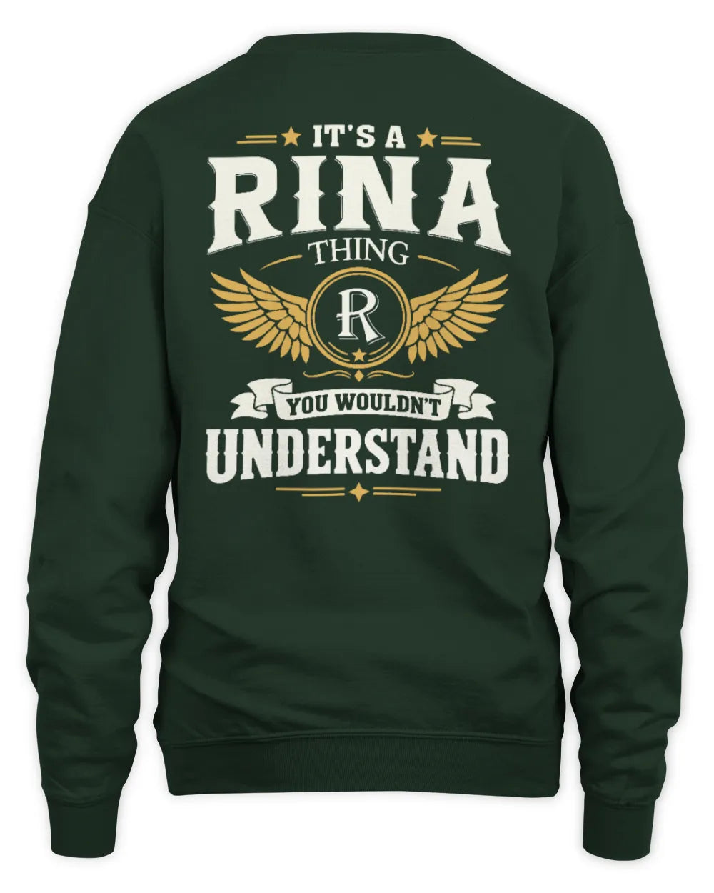 RINA KT06-M008 It’s a [NAME] Thing – You Wouldn’t Understand | Personalized Vintage T-Shirt - Unisex Sweatshirt - Forest Green