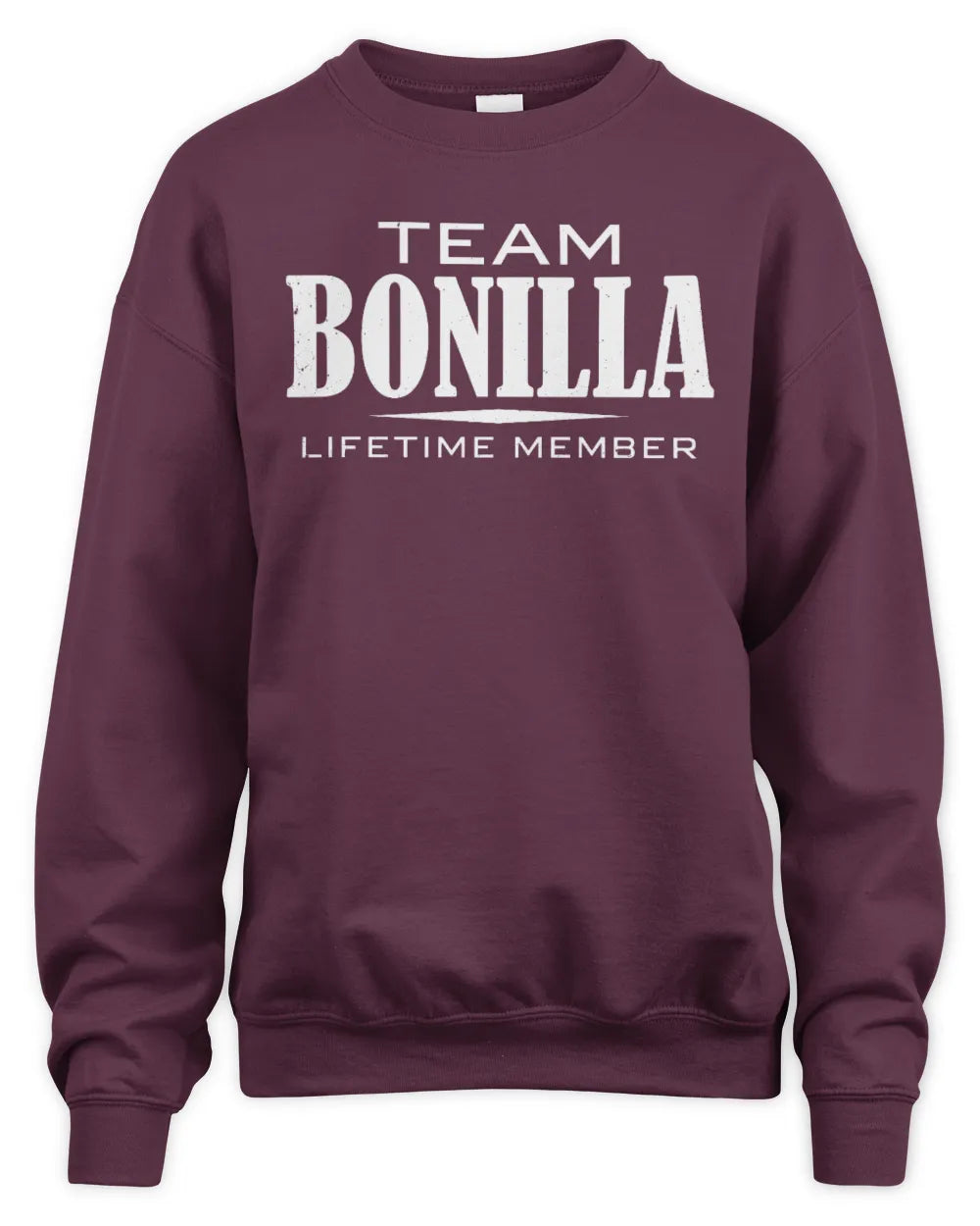 BONILLA BL62-K4-128 - Personalized “Team NAME Lifetime Member” - Unisex Sweatshirt - Maroon