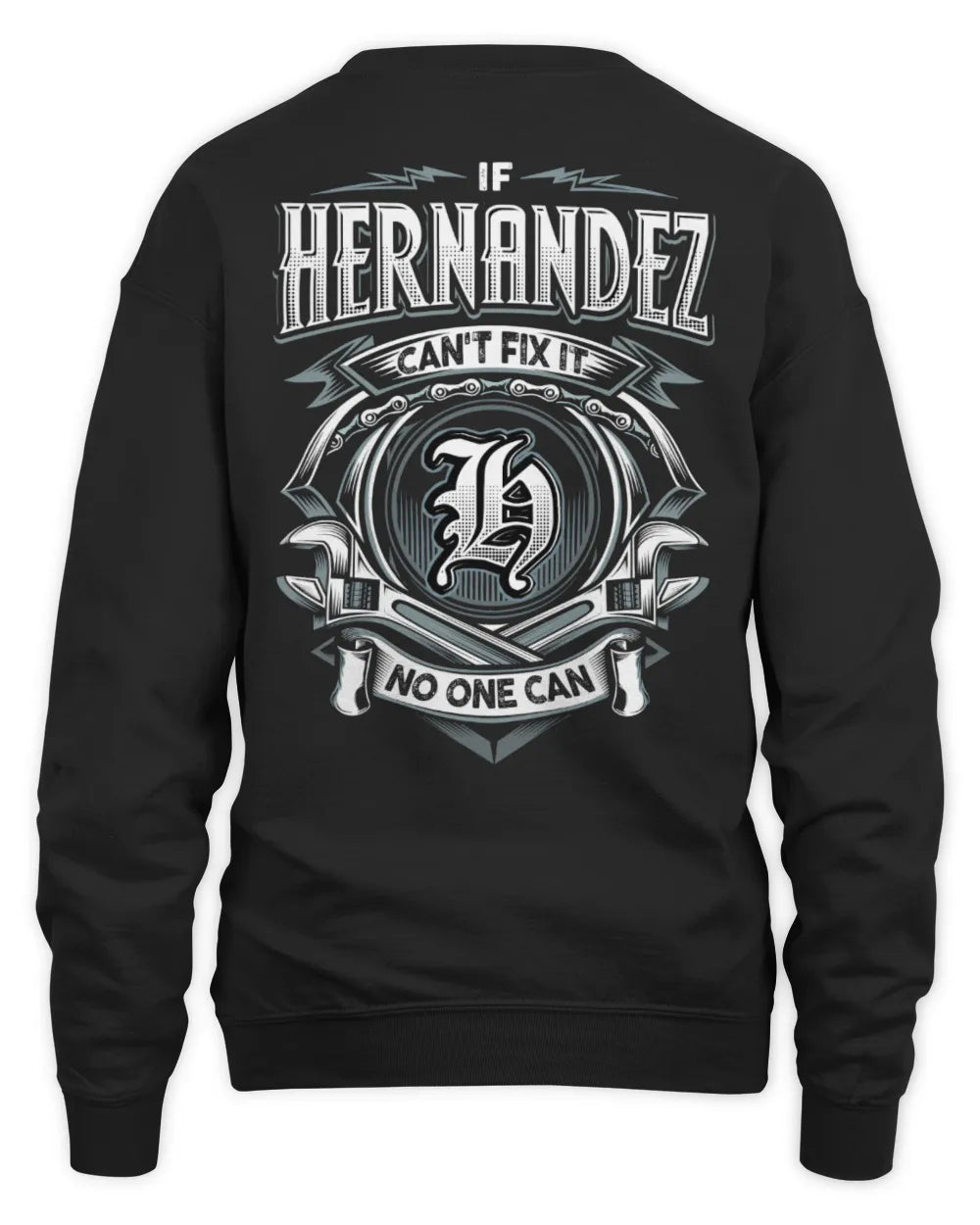 HERNANDEZ AP81-K4-626 - Personalized Ahmed Quote Apparel “If Ahmed Can't Fix It, No One Can” - Unisex Sweatshirt - Black