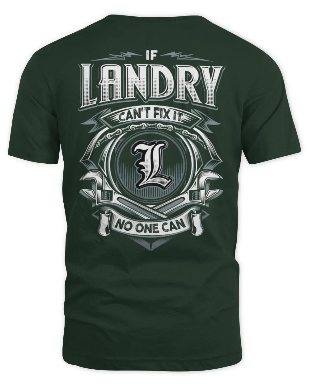 LANDRY AP81-K4-626 - Personalized Ahmed Quote Apparel “If Ahmed Can't Fix It, No One Can” - Unisex Standard T-Shirt - Forest Green