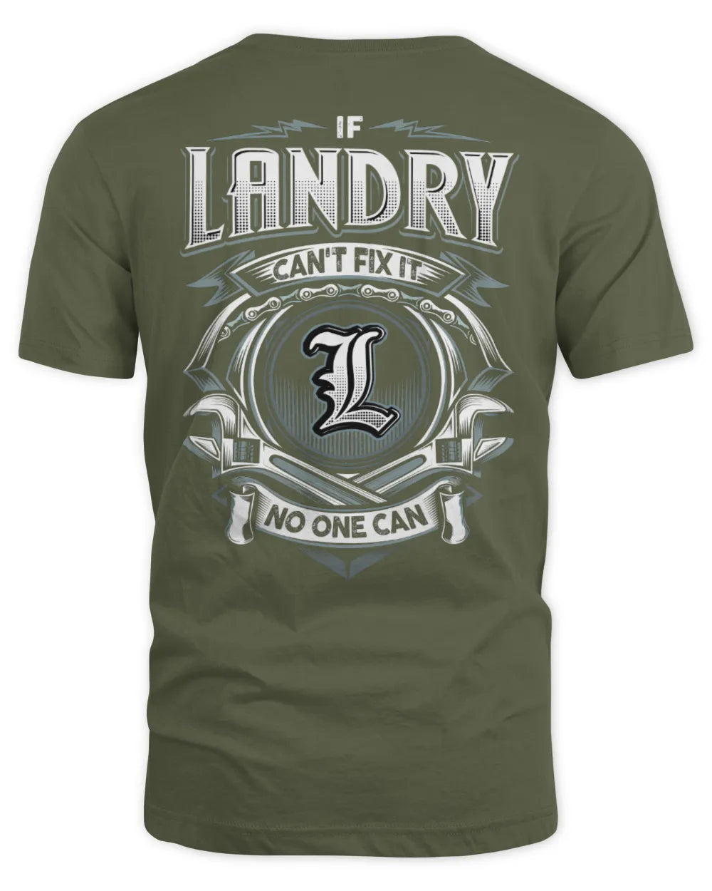 LANDRY AP81-K4-626 - Personalized Ahmed Quote Apparel “If Ahmed Can't Fix It, No One Can” - Unisex Standard T-Shirt - Military Green