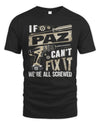 PAZ TX03 P02 - Personalized Handyman Mechanic Shirt “If NAME Can’t Fix It, We’re All Screwed”