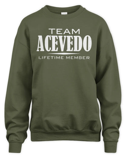 ACEVEDO BL62-K4-128 - Personalized “Team NAME Lifetime Member” - Unisex Sweatshirt - Military Green