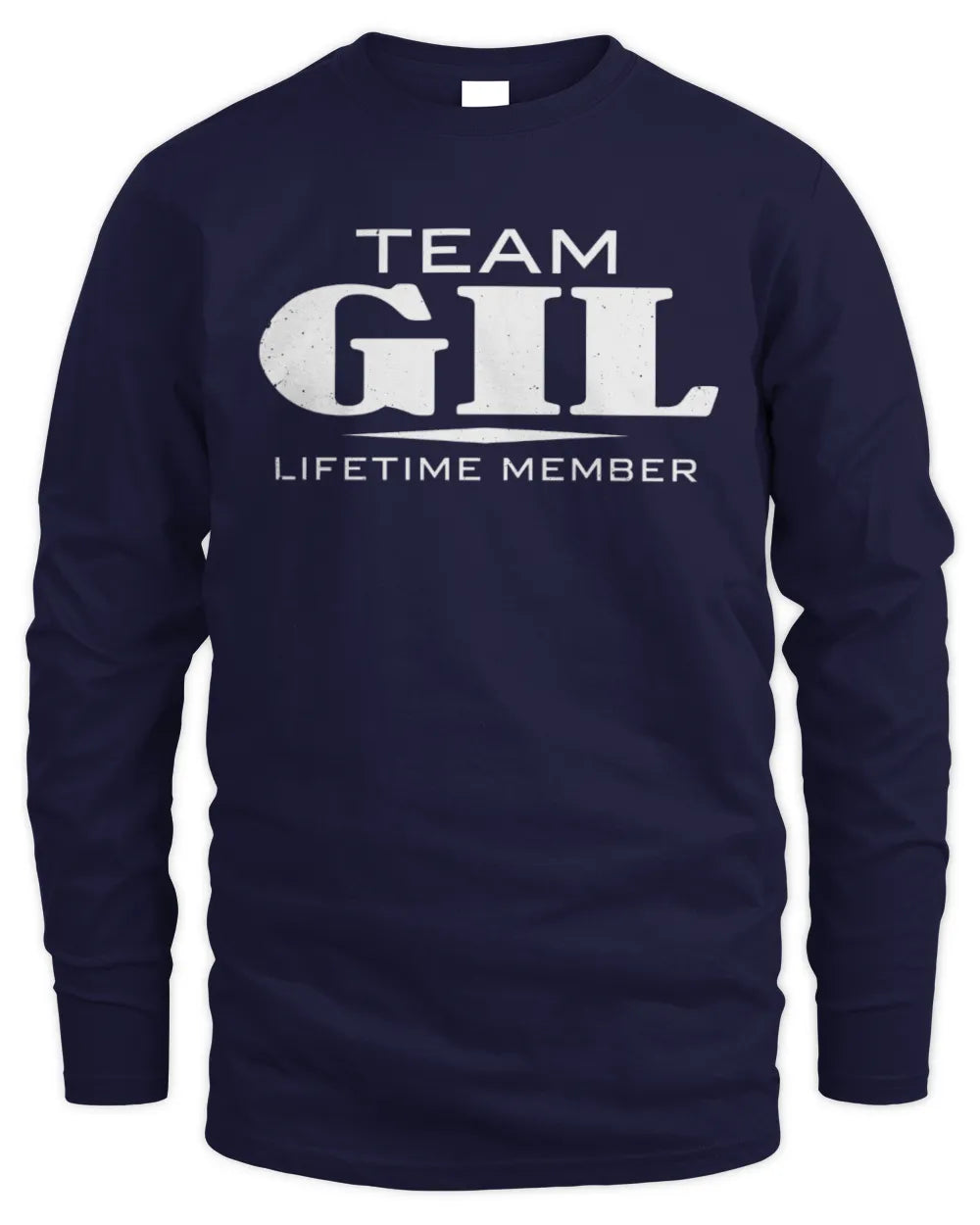 GIL BL62-K4-128 - Personalized “Team NAME Lifetime Member” - Men's Long Sleeved T-Shirt - Navy