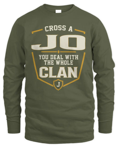 JO NT1-K008 Cross A/An NAME, You Deal With the Whole Clan | Personalized Vintage T-Shirt - Men's Long Sleeved T-Shirt - Military Green