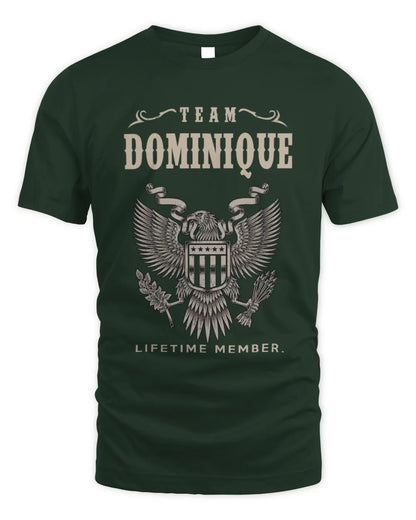 DOMINIQUE TP06-K82 – Personalized Classic Style Apparel “Team NAME Lifetime Member” - Unisex Standard T-Shirt - Forest Green