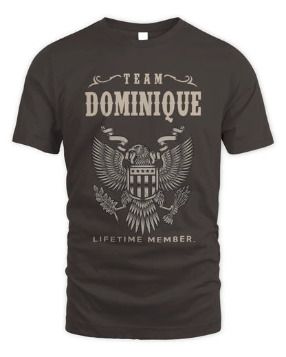 DOMINIQUE TP06-K82 – Personalized Classic Style Apparel “Team NAME Lifetime Member” - Unisex Standard T-Shirt - Dark Chocolate