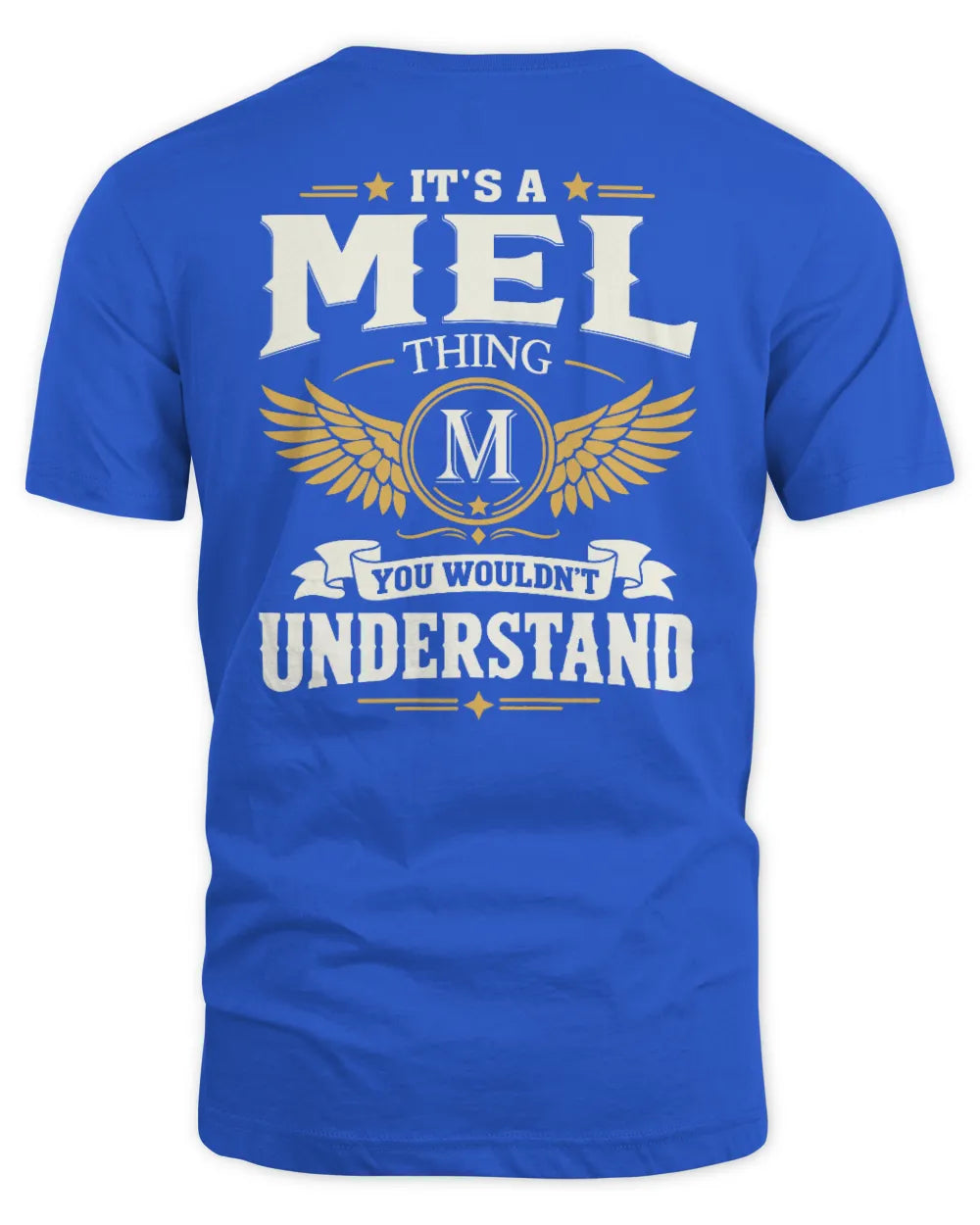 MEL KT06-M008 It’s a [NAME] Thing – You Wouldn’t Understand | Personalized Vintage T-Shirt - Unisex Standard T-Shirt - Royal