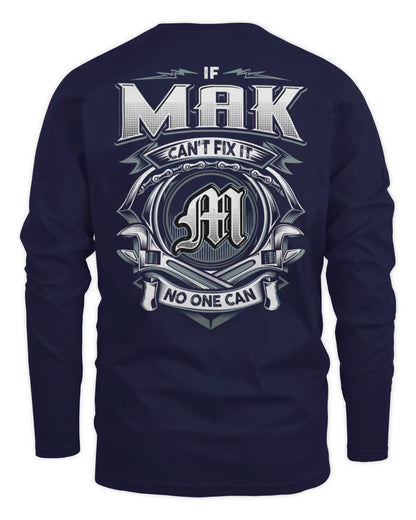 MAK AP81-K4-626 - Personalized Ahmed Quote Apparel “If Ahmed Can't Fix It, No One Can” - Men's Long Sleeved T-Shirt - Navy