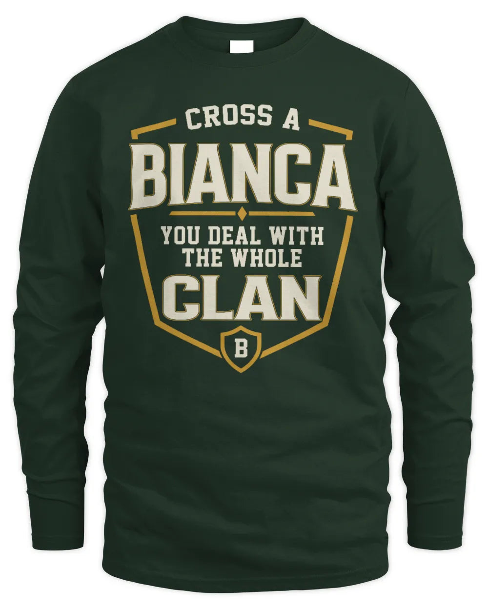 BIANCA NT1-K008 Cross A/An NAME, You Deal With the Whole Clan | Personalized Vintage T-Shirt - Men's Long Sleeved T-Shirt - Forest Green