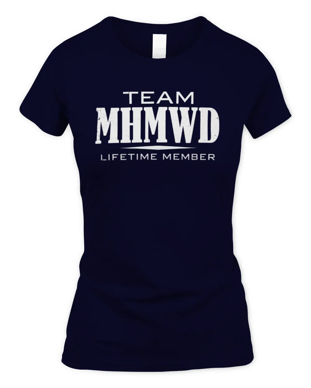 MHMWD BL62-K4-128 - Personalized “Team NAME Lifetime Member” - Women's Standard T-Shirt - Navy