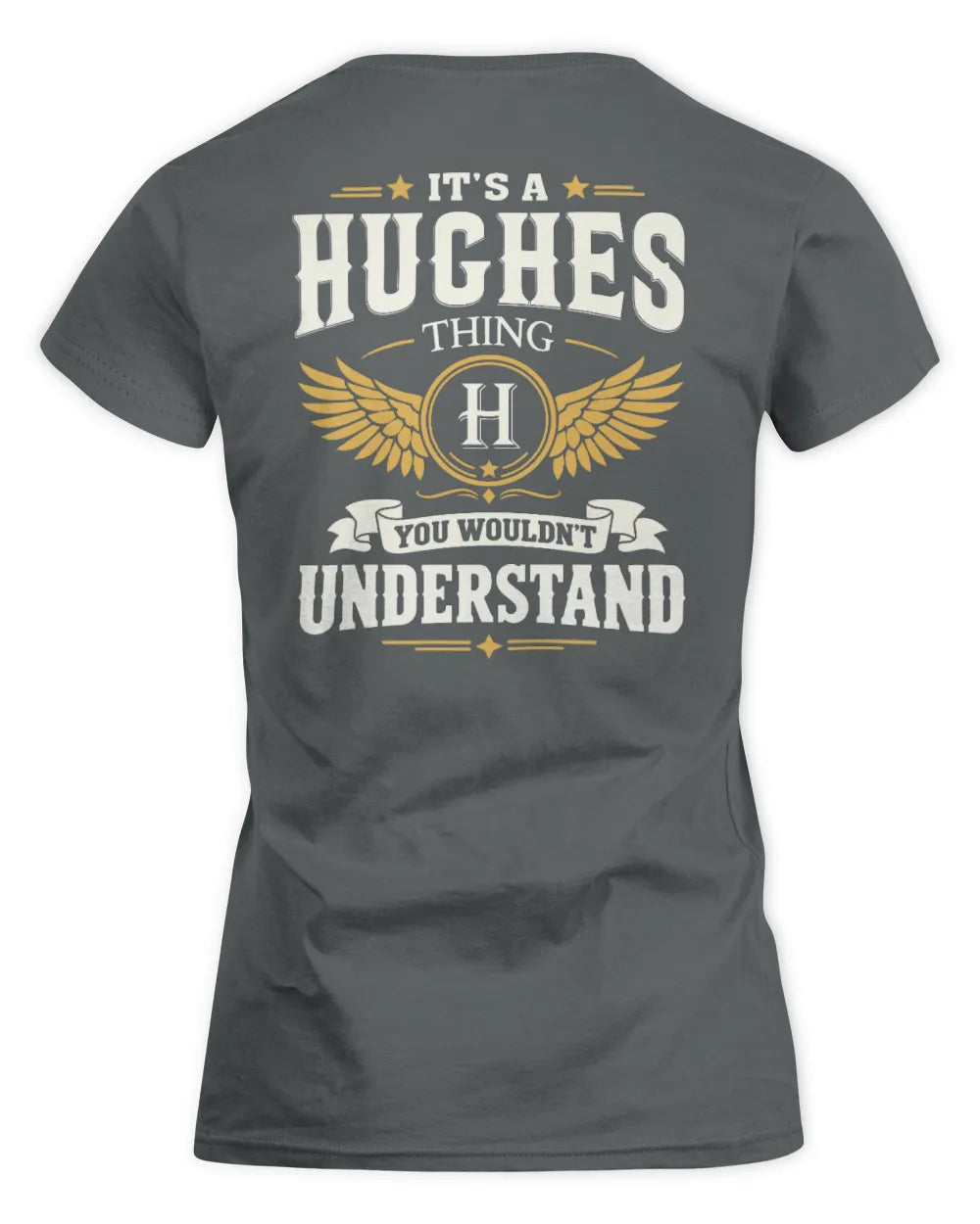 HUGHES KT06-M008 It’s a [NAME] Thing – You Wouldn’t Understand | Personalized Vintage T-Shirt - Women's Standard T-Shirt - Charcoal
