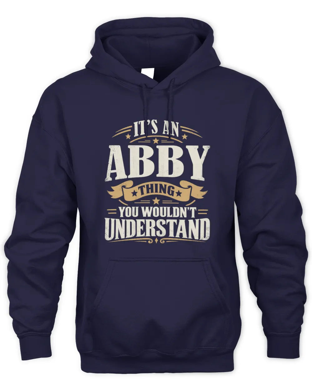 ABBY P08 TH51 - Personalized “It’s a/an [NAME] Thing – You Wouldn’t Understand” Shirt - Unisex Hoodie - Navy