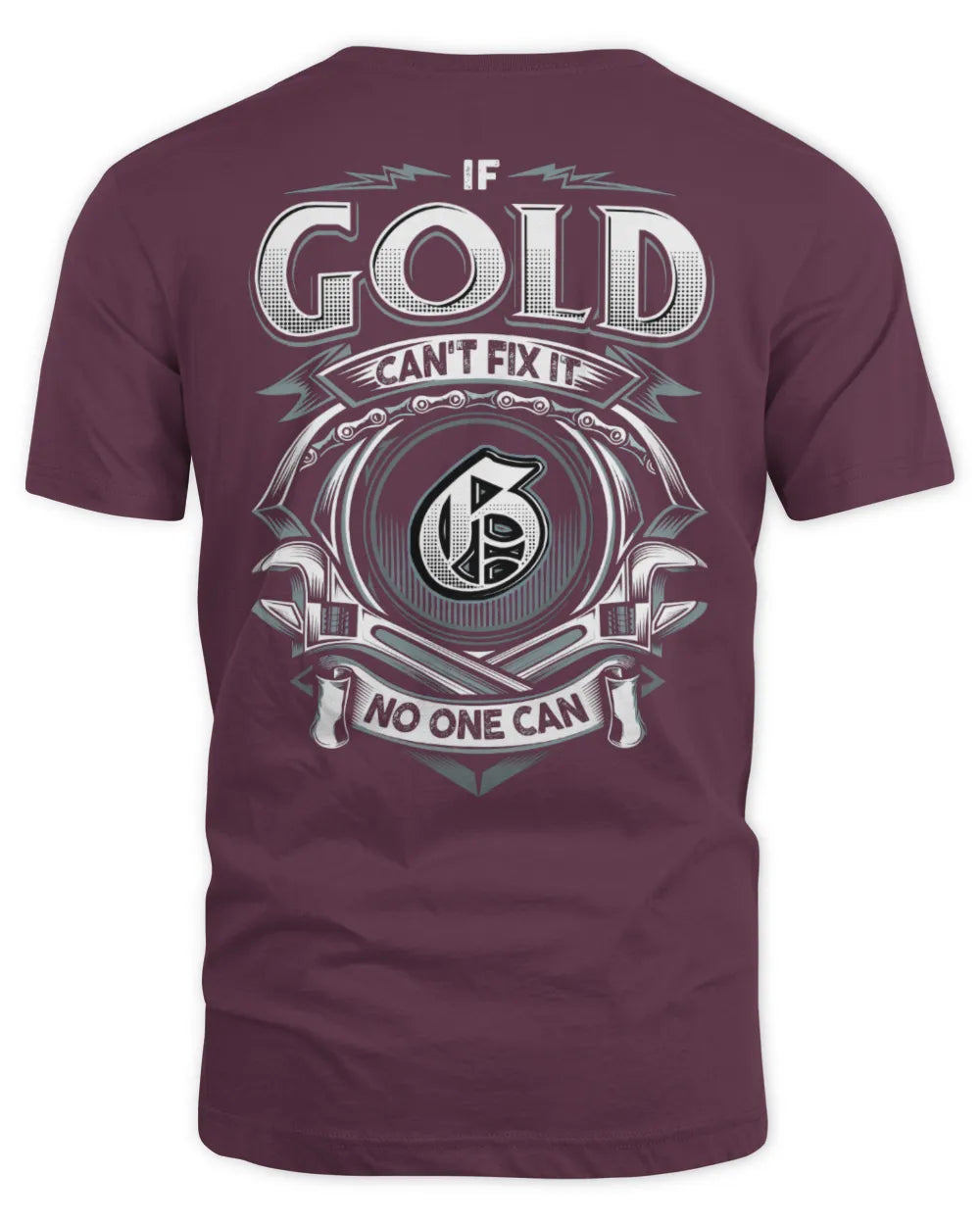 GOLD AP81-K4-626 - Personalized Ahmed Quote Apparel “If Ahmed Can't Fix It, No One Can” - Unisex Standard T-Shirt - Maroon