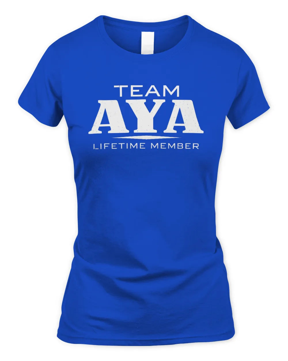 AYA BL62-K4-128 - Personalized “Team NAME Lifetime Member” - Women's Standard T-Shirt - Royal