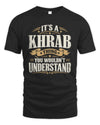 KHRAB P08 TH51 - Personalized “It’s a/an [NAME] Thing – You Wouldn’t Understand” Shirt