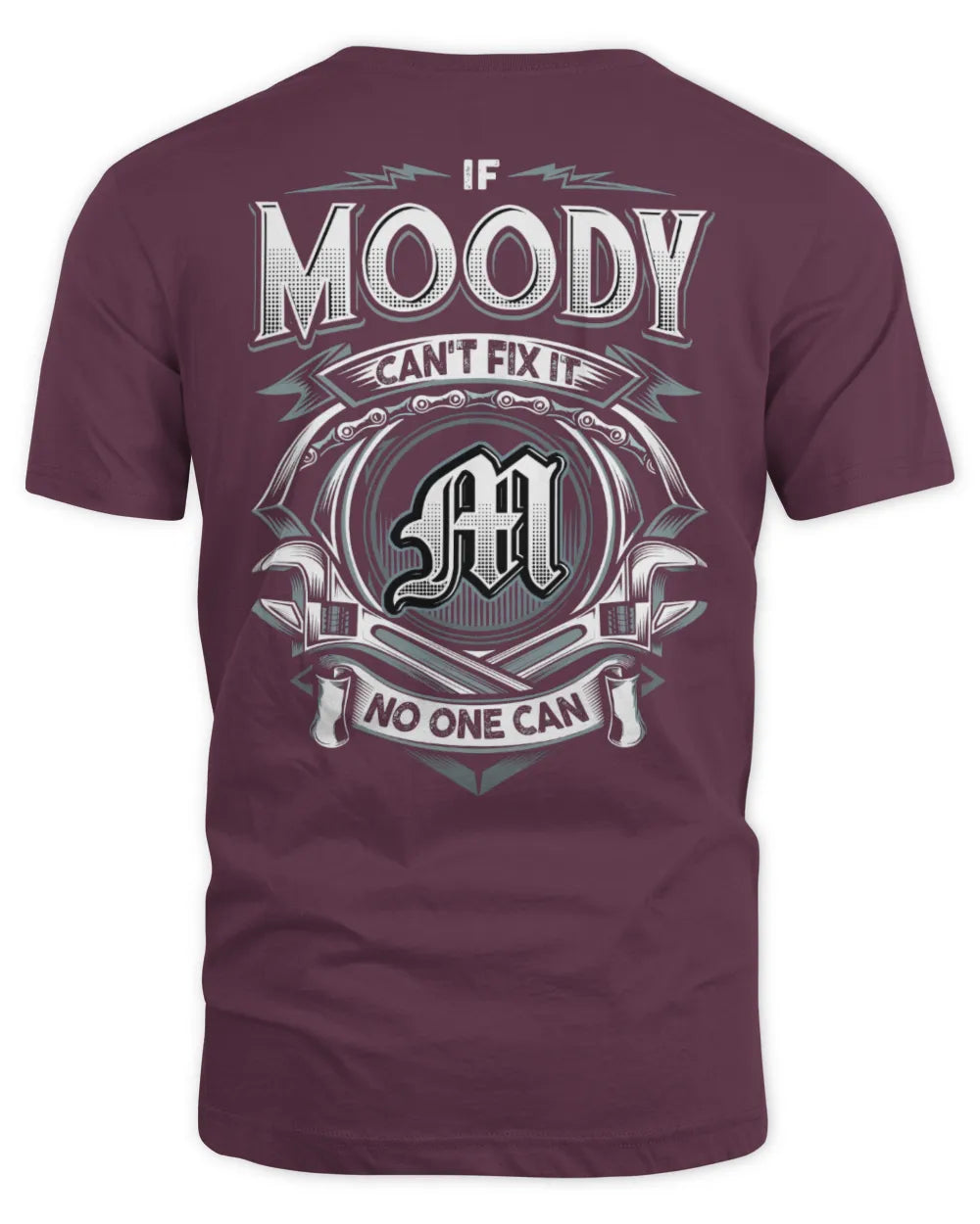 MOODY AP81-K4-626 - Personalized Ahmed Quote Apparel “If Ahmed Can't Fix It, No One Can” - Unisex Standard T-Shirt - Maroon