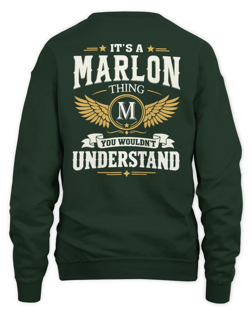 MARLON KT06-M008 It’s a [NAME] Thing – You Wouldn’t Understand | Personalized Vintage T-Shirt - Unisex Sweatshirt - Forest Green