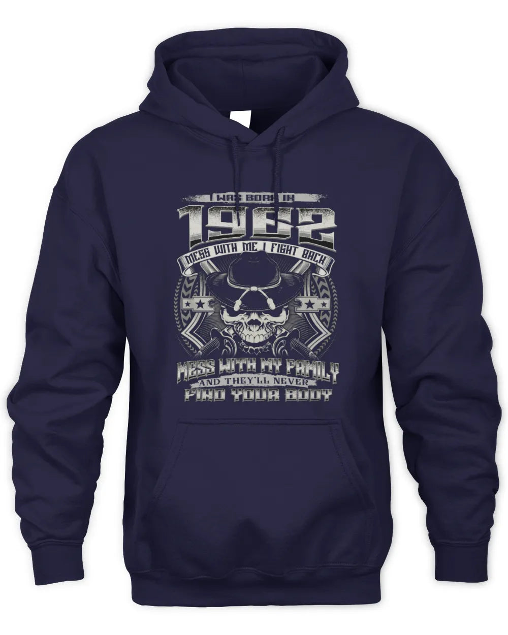1962 HH89-K2 – Protective Family Quote T-Shirt - Unisex Hoodie - Navy