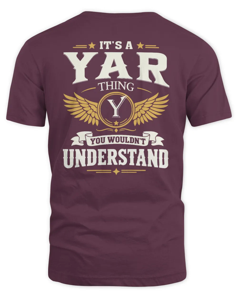 YAR KT06-M008 It’s a [NAME] Thing – You Wouldn’t Understand | Personalized Vintage T-Shirt - Unisex Standard T-Shirt - Maroon