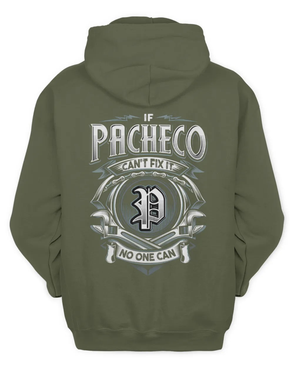 PACHECO AP81-K4-626 - Personalized Ahmed Quote Apparel “If Ahmed Can't Fix It, No One Can” - Unisex Hoodie - Military Green