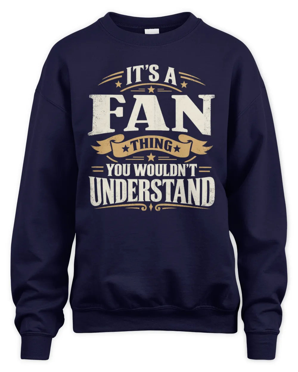 FAN P08 TH51 - Personalized “It’s a/an [NAME] Thing – You Wouldn’t Understand” Shirt - Unisex Sweatshirt - Navy