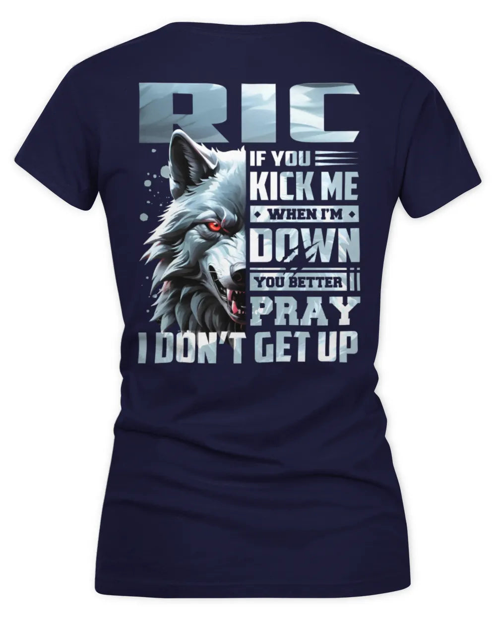 RIC AP62-K4-666 - Personalized Fierce Wolf Quote Apparel “If You Kick Me When I’m Down, You Better Pray I Don’t Get Up” - Women's V-Neck T-Shirt - Navy