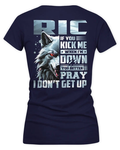 RIC AP62-K4-666 - Personalized Fierce Wolf Quote Apparel “If You Kick Me When I’m Down, You Better Pray I Don’t Get Up” - Women's V-Neck T-Shirt - Navy