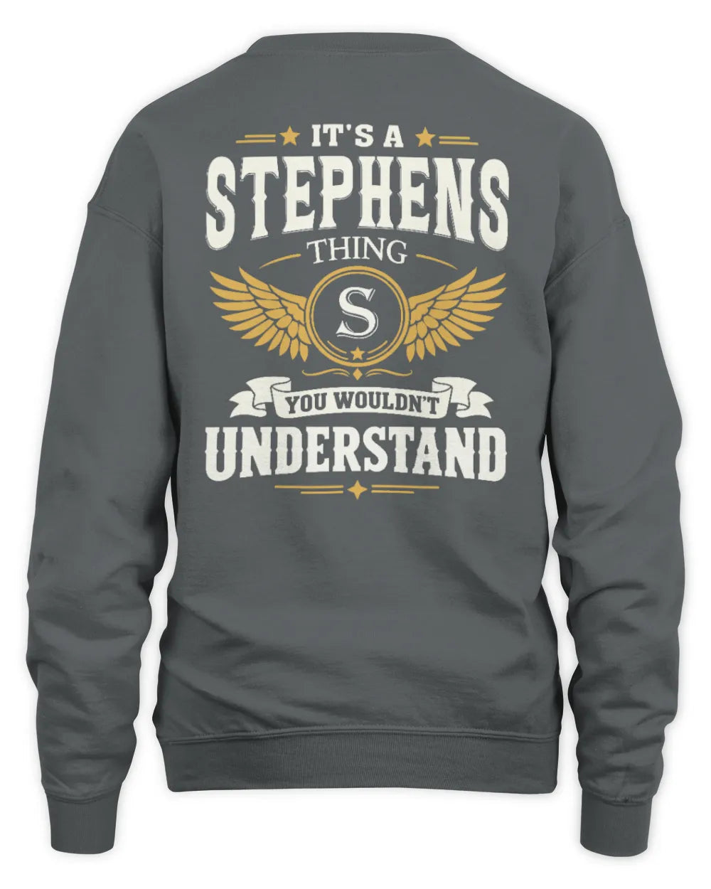 STEPHENS KT06-M008 It’s a [NAME] Thing – You Wouldn’t Understand | Personalized Vintage T-Shirt - Unisex Sweatshirt - Charcoal