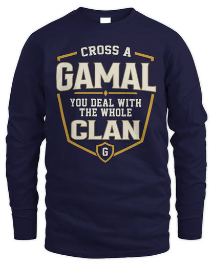 GAMAL NT1-K008 Cross A/An NAME, You Deal With the Whole Clan | Personalized Vintage T-Shirt - Men's Long Sleeved T-Shirt - Navy